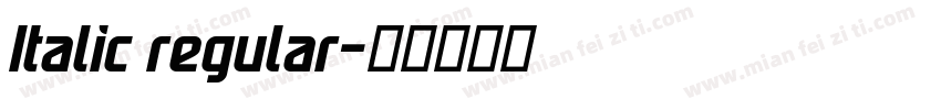 Italic regular字体转换